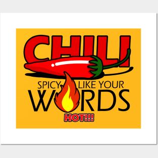 Spicy like your words Posters and Art